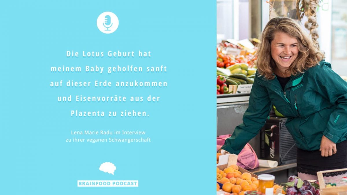 Meine vegane Schwangerschaft und die sanfte Lotusgeburt – Interview mit Lena Marie Radu