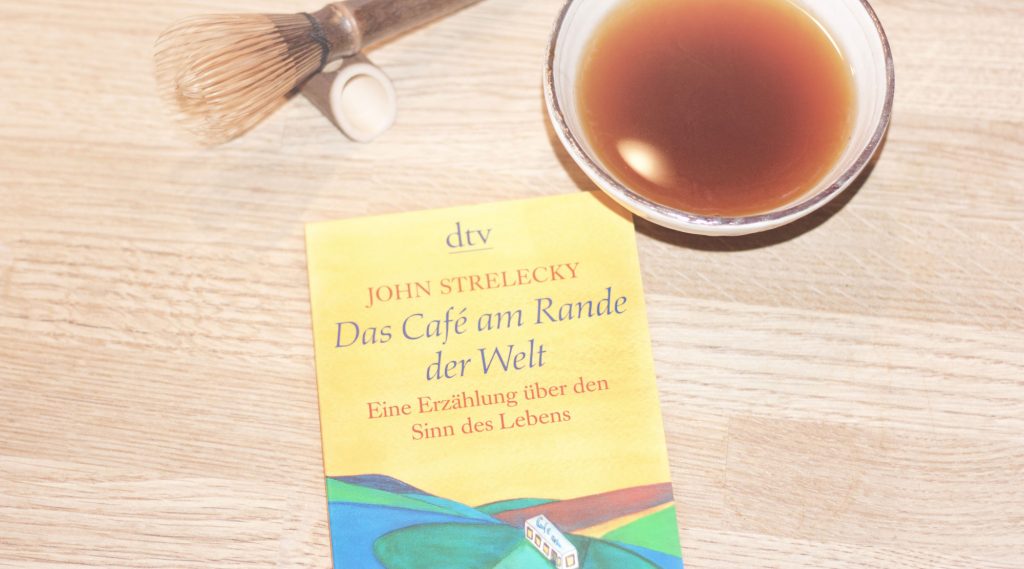 Das Café am Rande der Welt - Brain Food Magazin – lebe bewusst